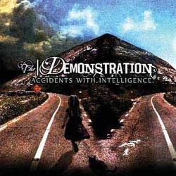 The Demonstration : Accidents with Intelligence